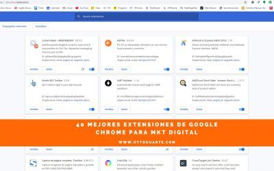 40 Extensiones de Google Chrome para Marketing Digital