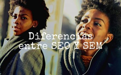 『』Diferencias entre SEM y SEO