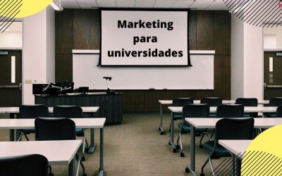 Estrategias de Marketing para Universidades