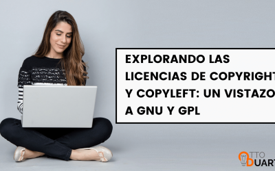 Explorando las Licencias de Copyright y Copyleft: Un Vistazo a GNU y GPL