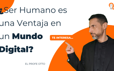 ¿Ser Humano es una Ventaja en un Mundo Digital? Cómo Destacar en LinkedIn y Otras Redes Sociales